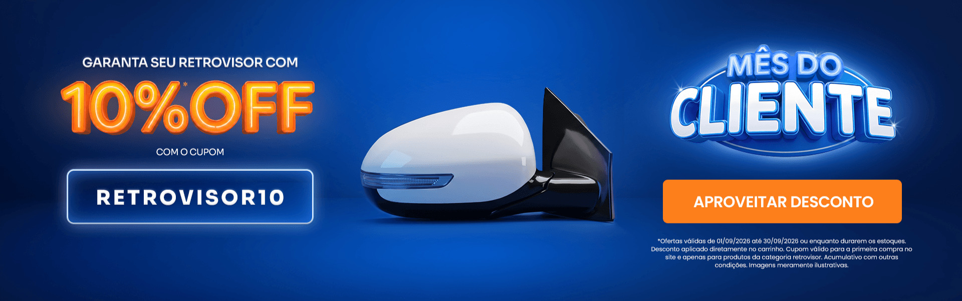 BannerDesktop - set/26  Retrovisor